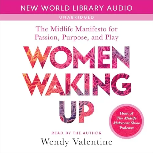 Women Waking Up By Wendy Valentine